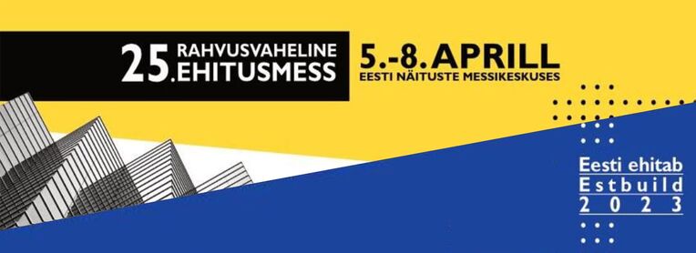 Hansab osaleb 5.-8. aprillil ehitusmessil "Eesti Ehitab 2023" | Hansab Eesti